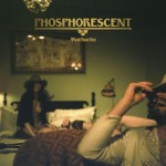 phosphorescent-muchacho.jpg