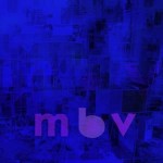 my_bloody_valentine_mbv