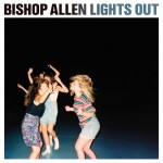 bishop_allen_lights_out