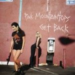 pink-mountaintops-get-back